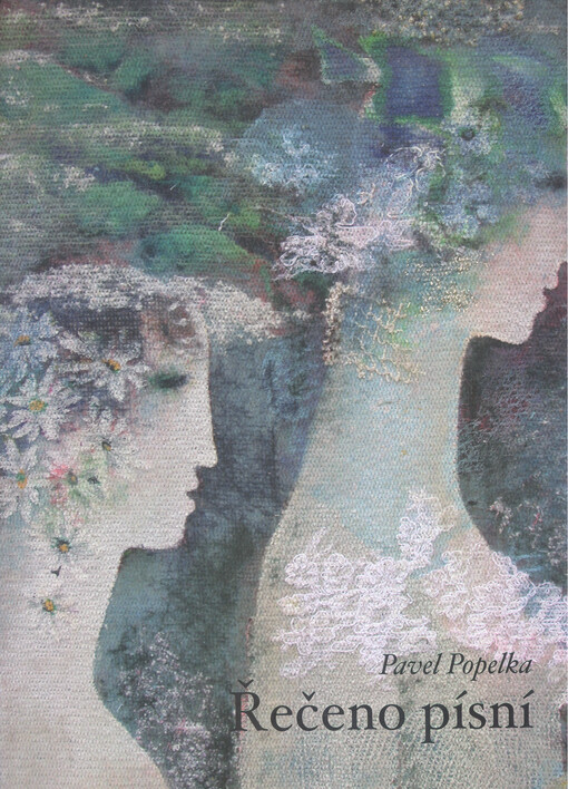 Řečeno písní: lidové písně ze Strání