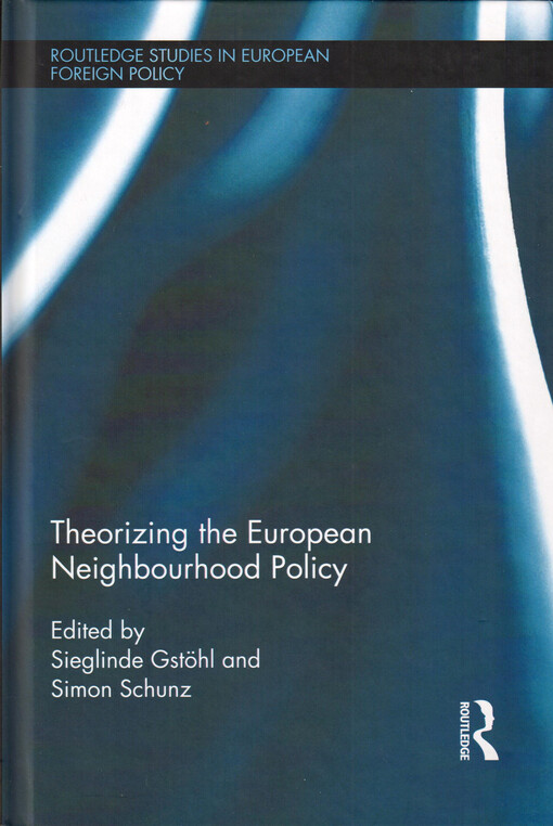 Theorizing the European neighbourhood policy