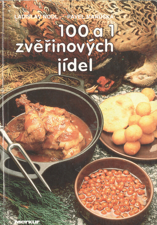 100 a 1 zvěřinových jídel