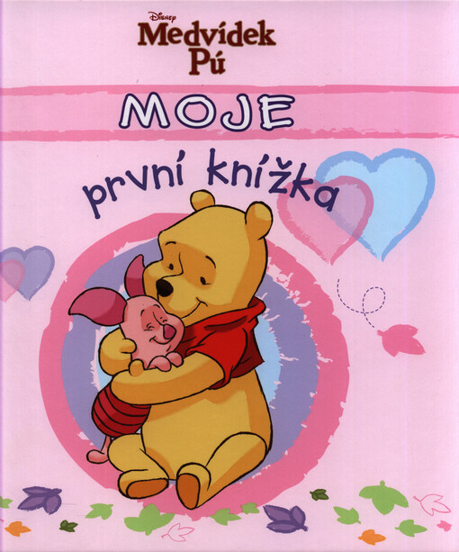 Moje první knížka : album pro celou rodinu