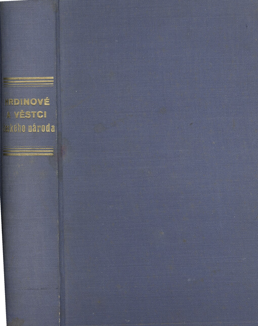 Hrdinové a věštci českého národa