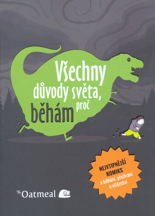 Všechny důvody světa, proč běhám