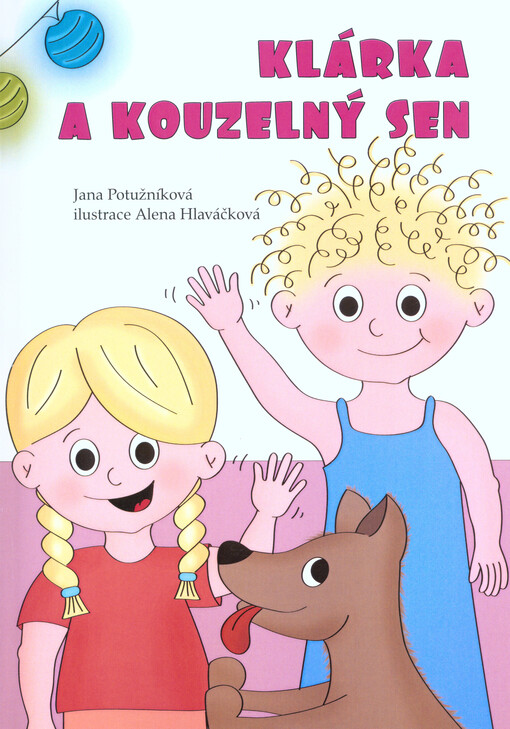 Klárka a kouzelný sen