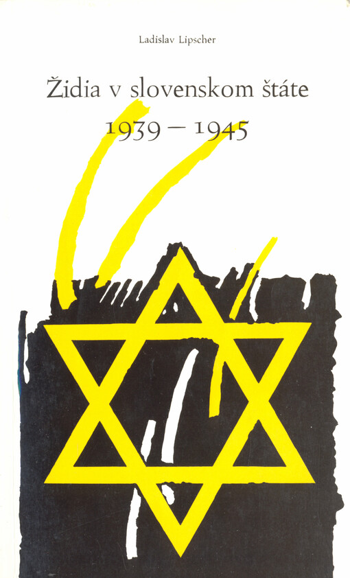 Židia v slovenskom štáte 1939-1945.