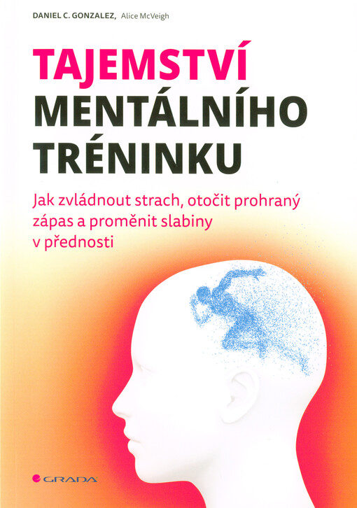 Tajemství mentálního tréninku | Gonzalez Daniel C. - e-kniha