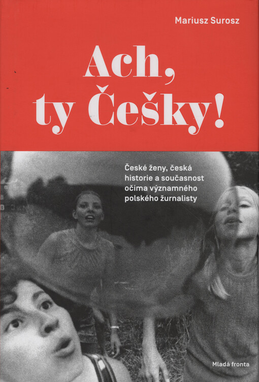 Ach, ty Češky!