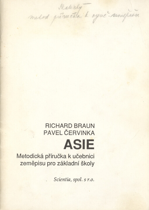 Asie :Metodická příručka k učebnici zeměpisu pro základní školy
