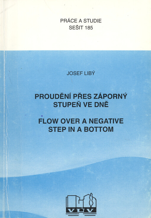 Proudění přes záporný stupeň ve dně = Flow Over a Negative Step in a Bottom