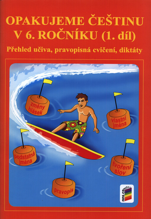 Opakujeme češtinu v 6. ročníku, 1. díl (6-50)