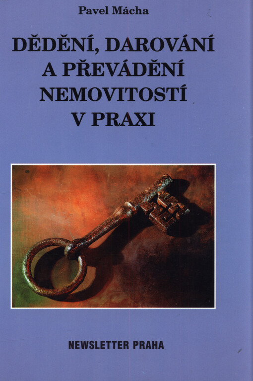 Dědění, darování a převádění nemovitostí v praxi