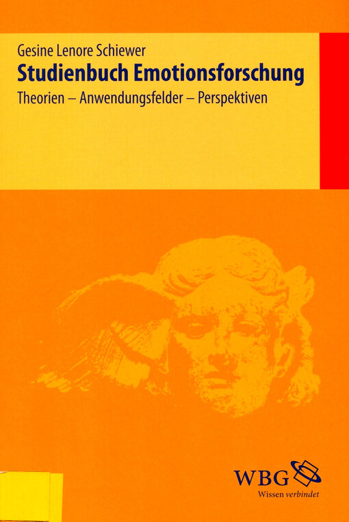 Studienbuch Emotionsforschung : Theorien - Anwendungsfelder - Perspektiven