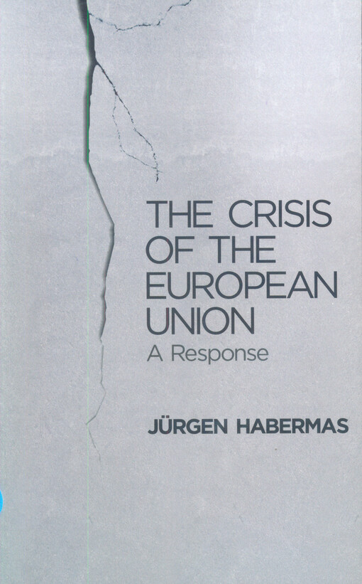 The crisis of the European Union :a response