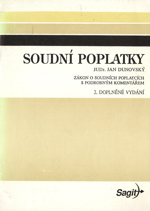Soudní poplatky nově :Soudní poplatky a poplatek za výpis z rejstříku trestů : Zákon ČNR č. 549/1991 Sb., o soudních poplatcích a poplatku za výpis z rejstříku trestů, ve znění zákona České národní rady č. 271/1992 Sb.(komentář k novému zákonu platnému od 1. 1. 1992)
