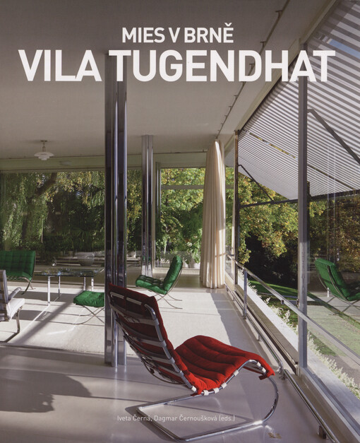 Mies v Brně - Vila Tugendhat