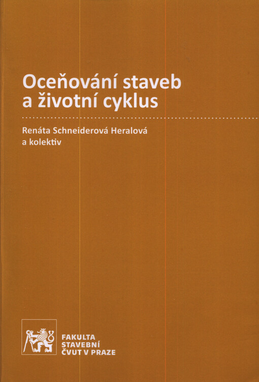 Oceňování staveb a životní cyklus