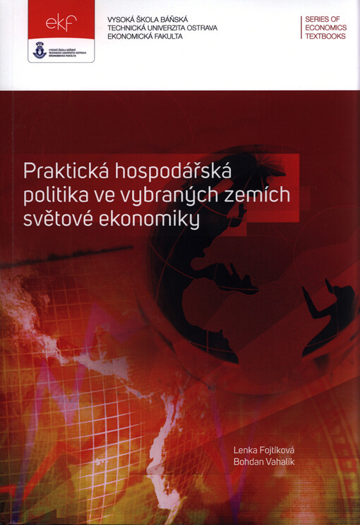 Praktická hospodářská politika ve vybraných zemích světové ekonomiky
