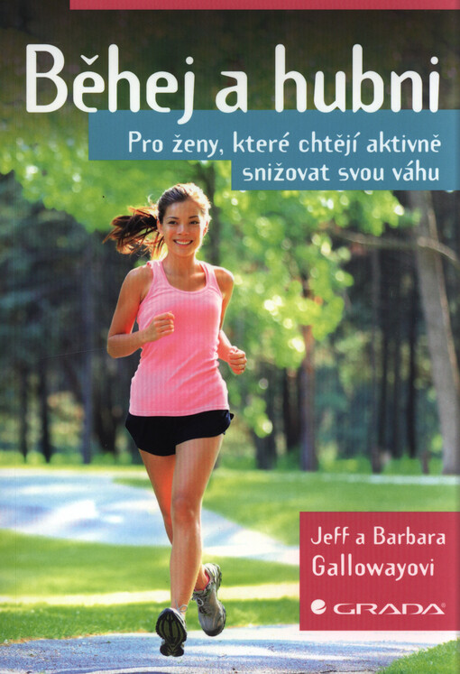 Běhej a hubni | Galloway Jeff, Gallowayová Barbara - e-kniha