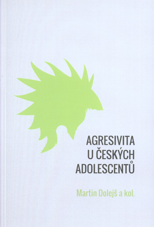 Agresivita u českých adolescentů