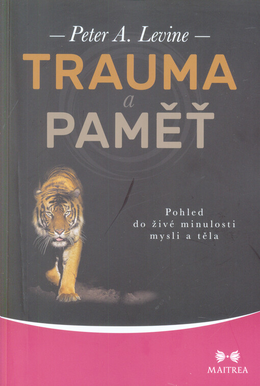 Trauma a paměť