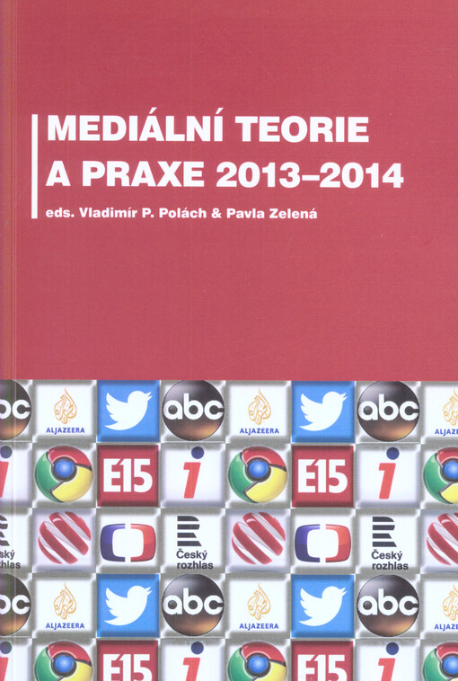 Mediální teorie a praxe 2013-2014