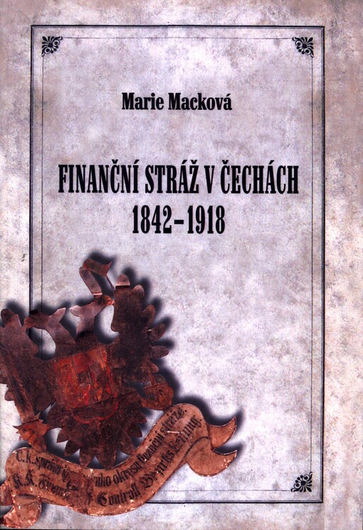 Finanční stráž v Čechách 1842-1918
