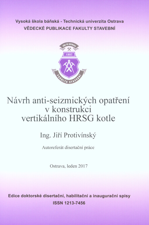 Návrh anti-seizmických opatření v konstrukci vertikálního HRSG kotle : autoreferát disertační práce