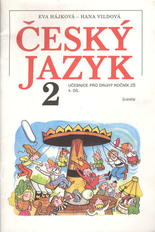 Český jazyk : učebnice pro druhý ročník ZŠ. Díl 4