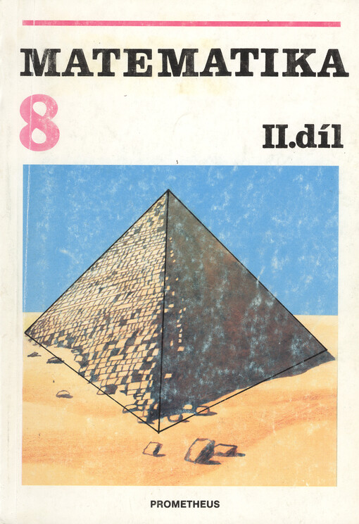 Matematika pro 8. ročník základní školy. Díl 2