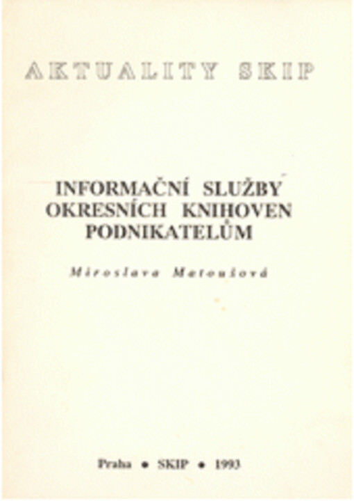 Informační služby okresních knihoven podnikatelům