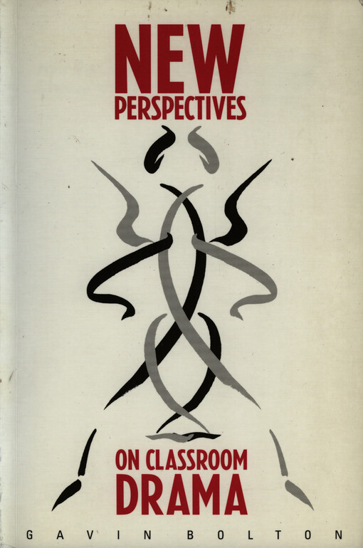 New perspectives on classroom drama