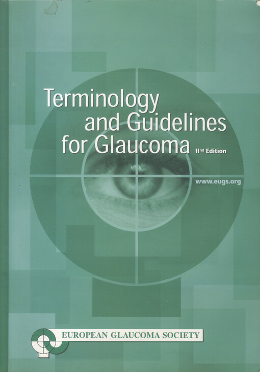 Terminology and guidelines for glaucoma