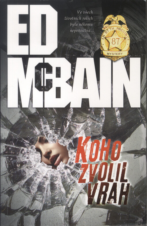 Koho zvolil vrah