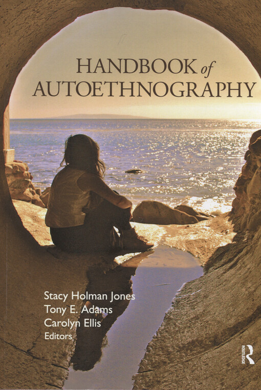 Handbook of autoethnography