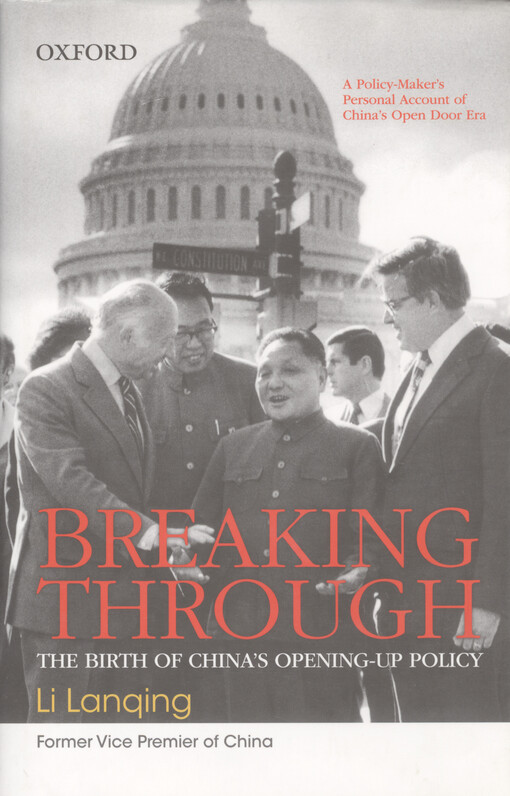 Breaking through :the birth of China's opening-up policy
