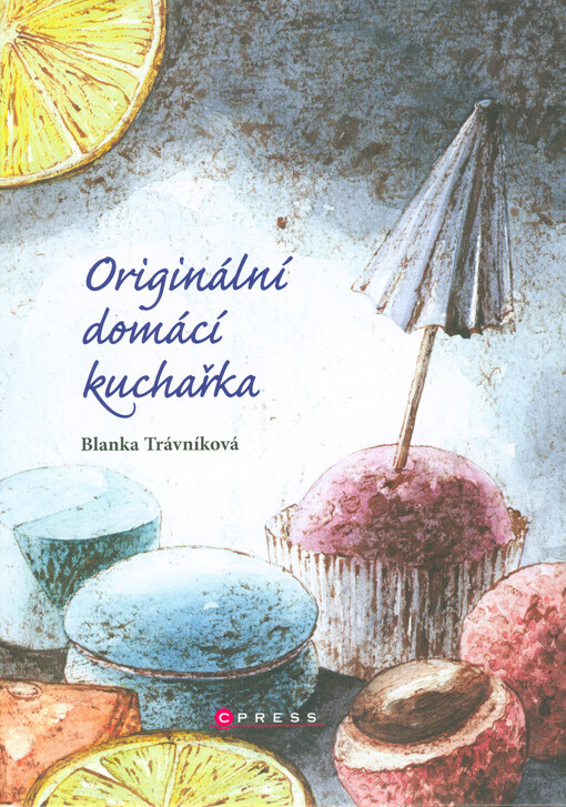 Originální domácí kuchařka