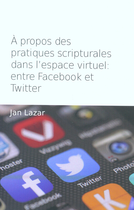 À propos des pratiques scripturales dans l'espace virtuel: entre Facebook et Twitter