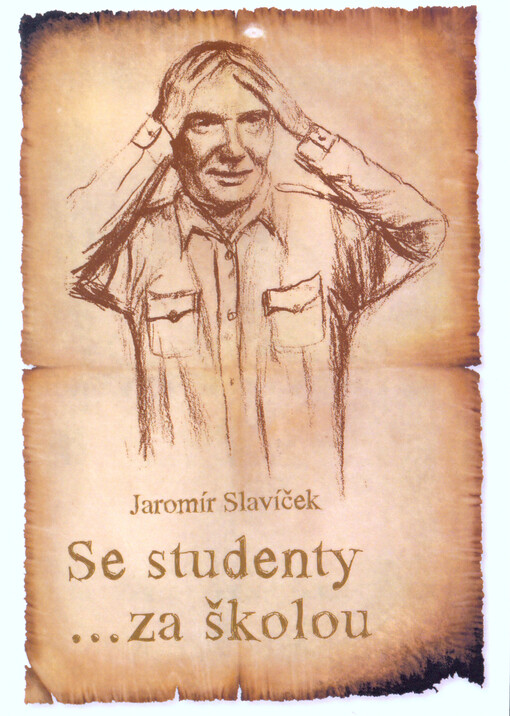 Se studenty ...za školou