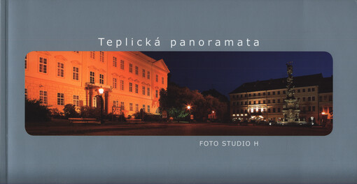 Teplická panoramata = Teplice panorama = Teplice Panoramic = Teplice panoramu = Bānūrāmit Tablītsijat