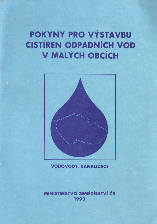 Pokyny pro výstavbu čistíren odpadních vod v malých obcích
