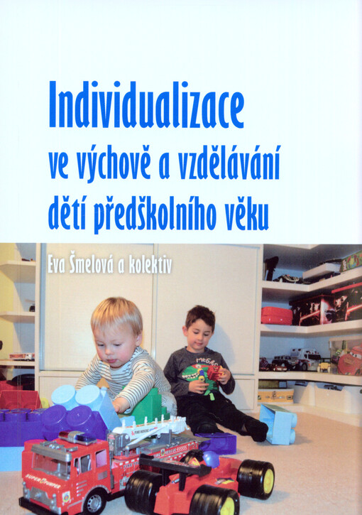 Individualizace ve výchově a vzdělávání dětí předškolního věku