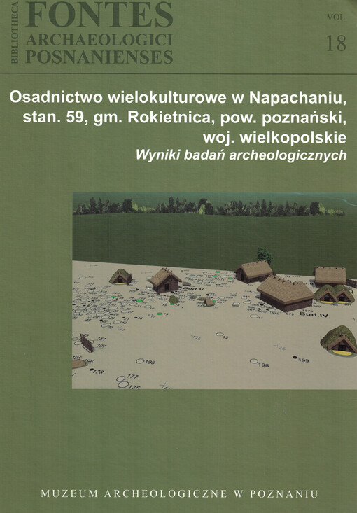 Osadnictwo wielkokulturowe w Napachaniu, stan. 59, gm. Rokietnica, pow. poznański, woj. wielkopolskie