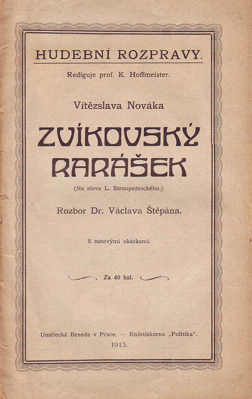 Vítězslava Nováka Zvíkovský rarášek :(na slova L. Stroupežnického)