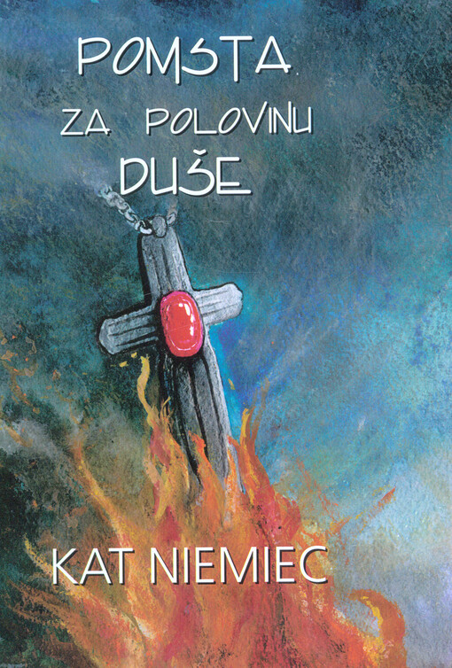 Pomsta za polovinu duše
