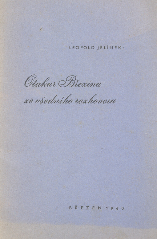 Otakar Březina ze všedního rozhovoru