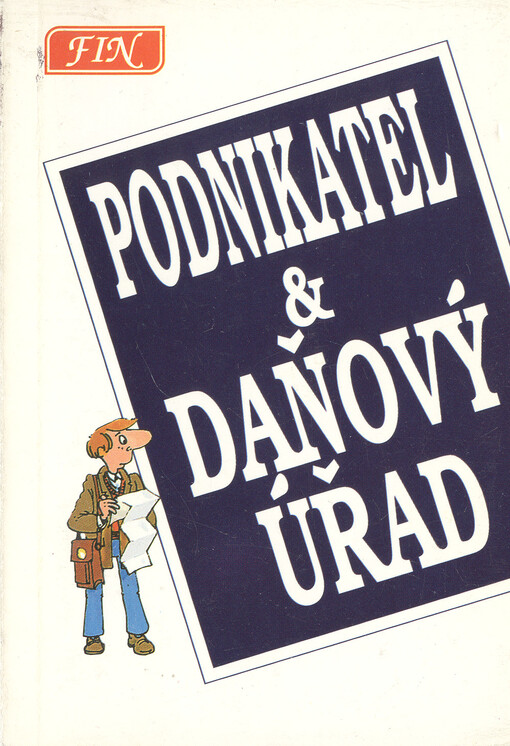 Podnikatel a finanční úřad