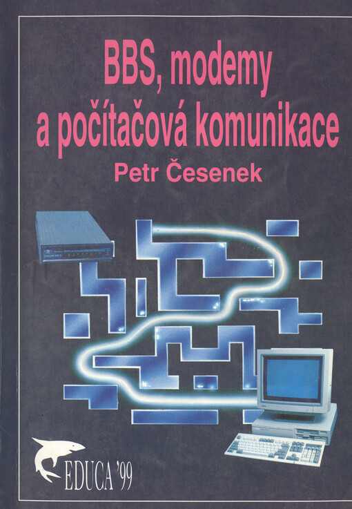 Modemy, BBS a počítačová komunikace