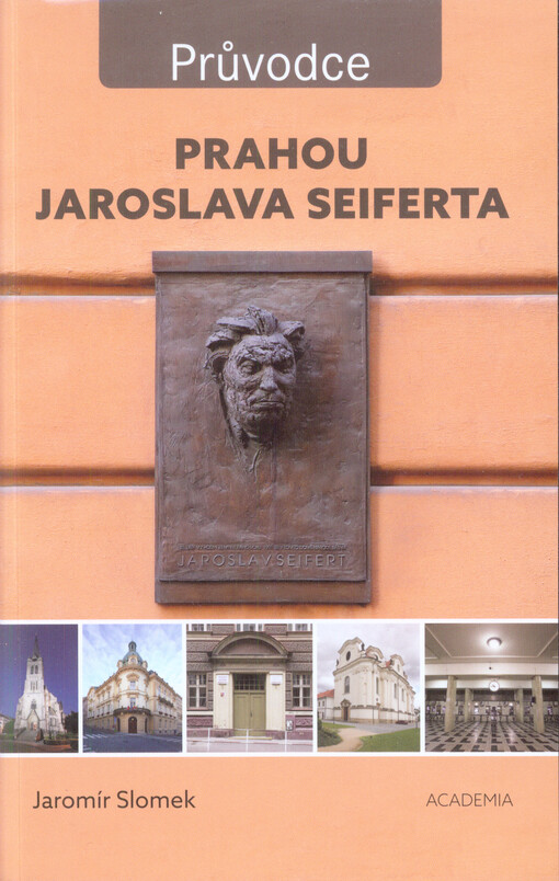 Prahou Jaroslava Seiferta