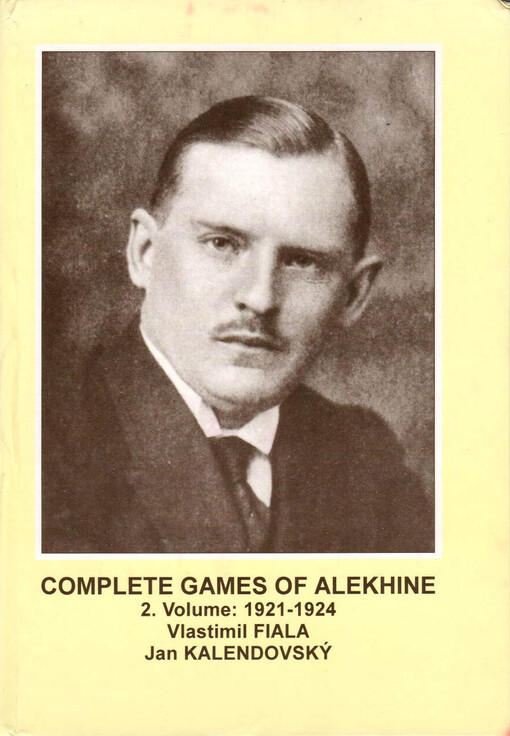 Complete games of Alekhine, 2. volume