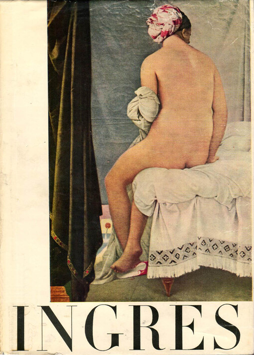Jean-Dominique Ingres :[obr. monografie]
