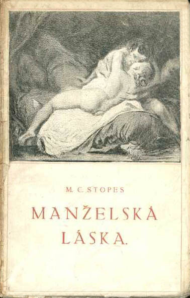 Manželská láska :nový příspěvek k vysvětlení sexuálních nesnází